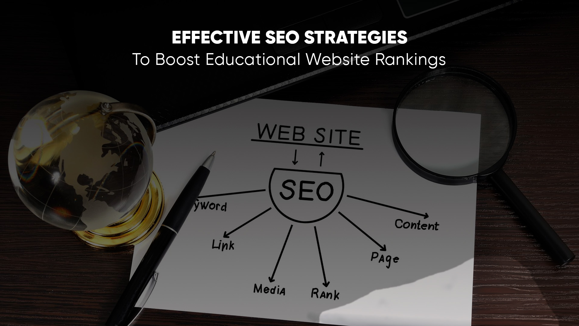 Effective SEO Strategies to Boost Educational Website Rankings - BrightBrain